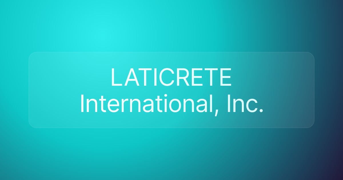 LATICRETE International, Inc.