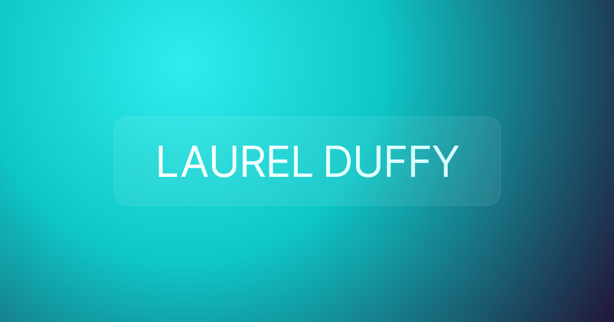 LAUREL DUFFY