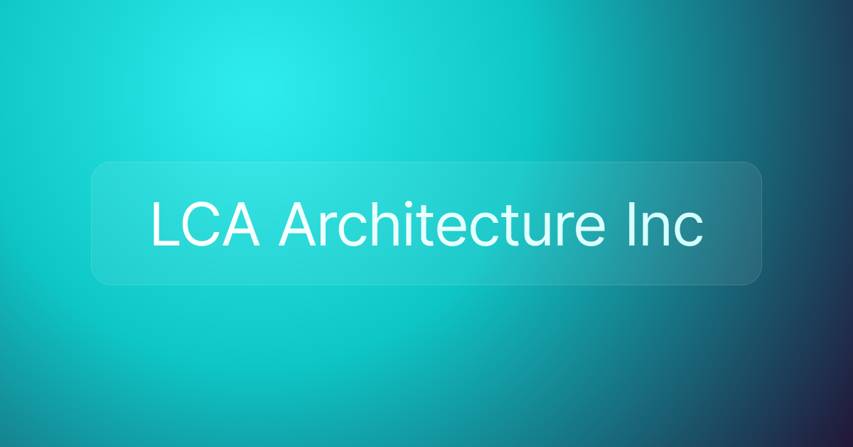 LCA Architecture Inc