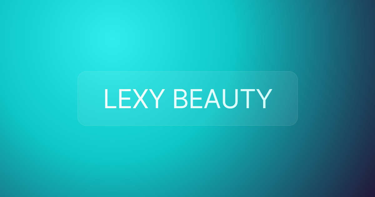 LEXY BEAUTY
