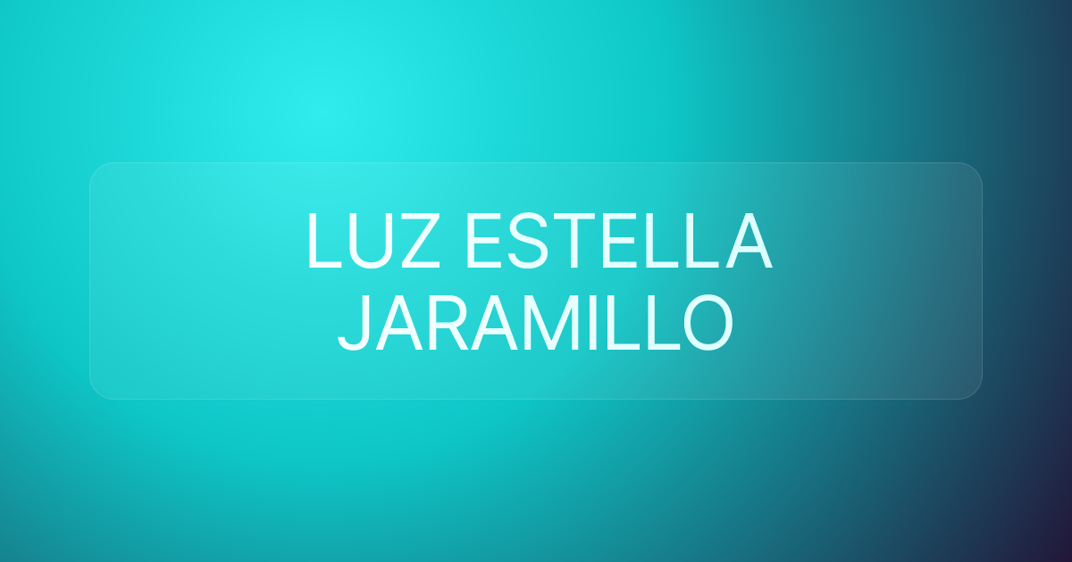 LUZ ESTELLA JARAMILLO