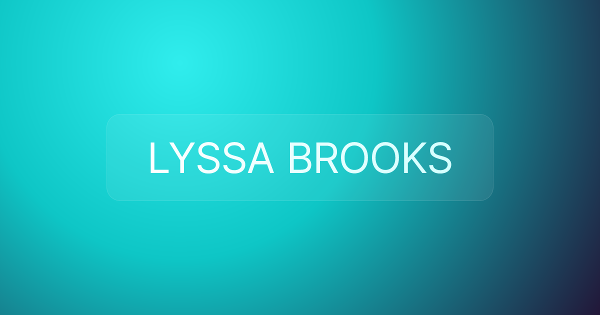 LYSSA BROOKS