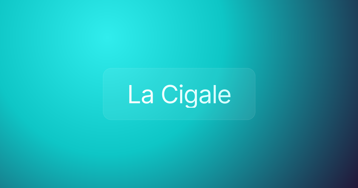 La Cigale