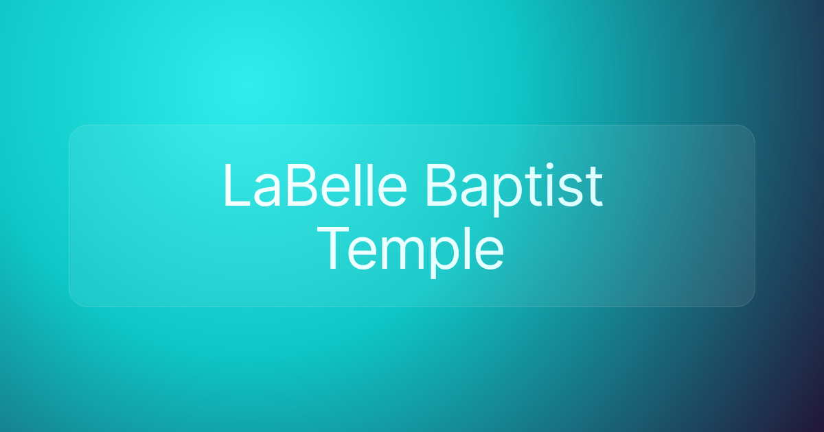 LaBelle Baptist Temple