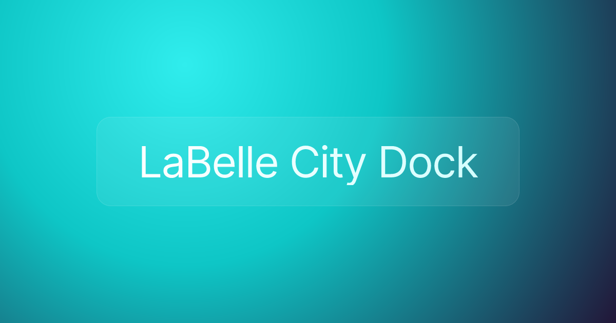 LaBelle City Dock