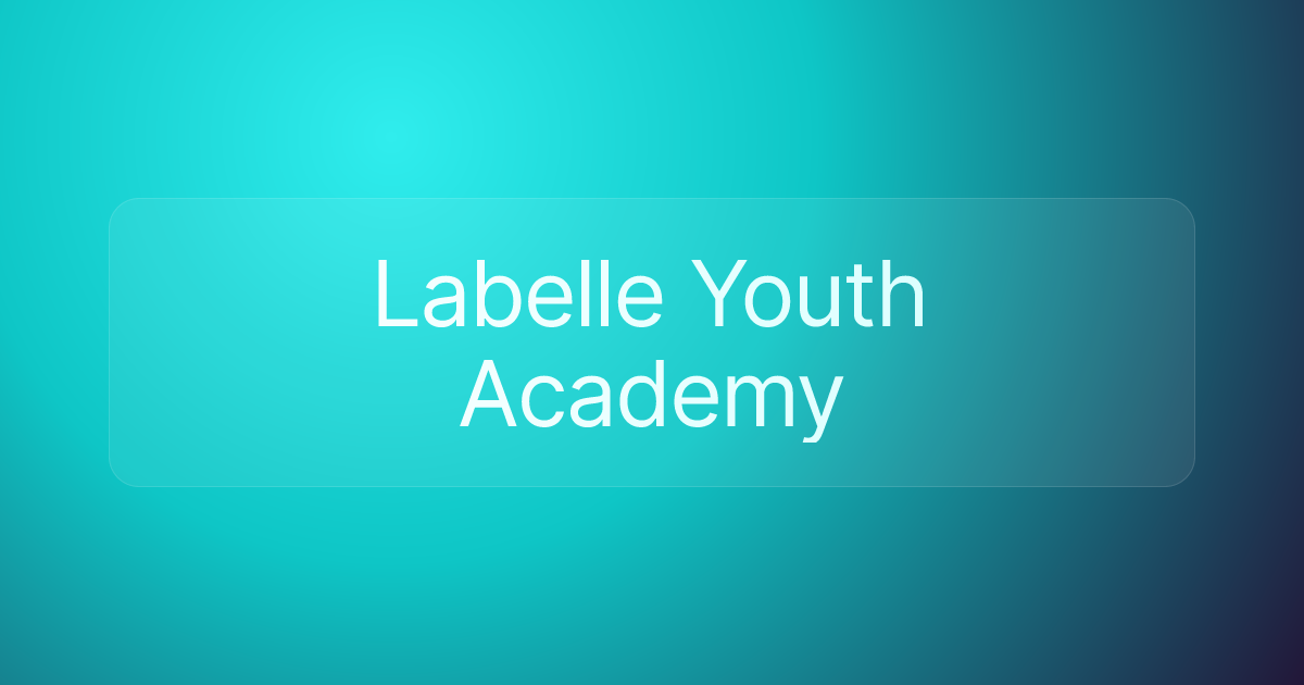 Labelle Youth Academy