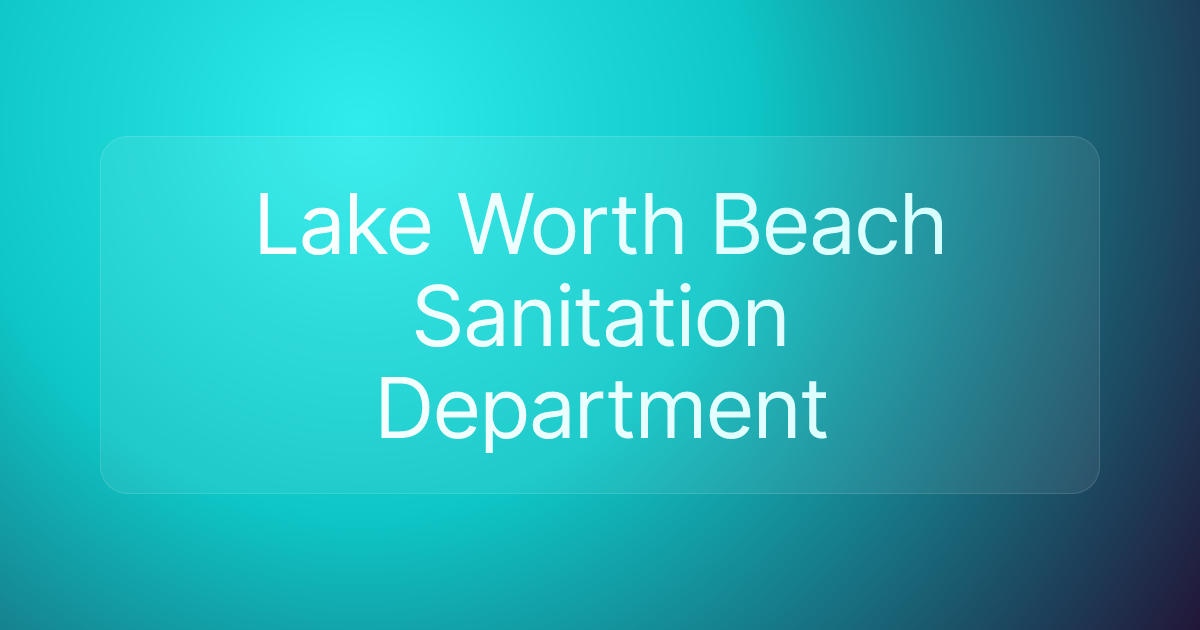Lake Worth Beach Sanitation Department