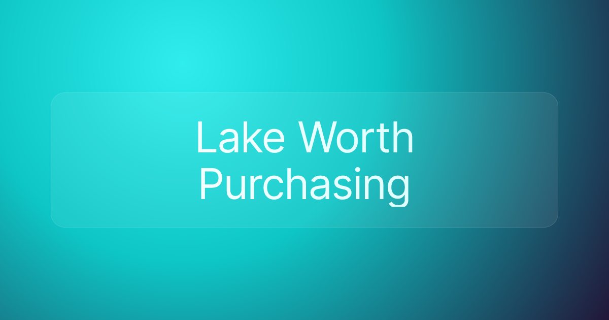 Lake Worth Purchasing
