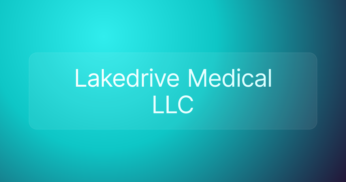 Lakedrive Medical LLC