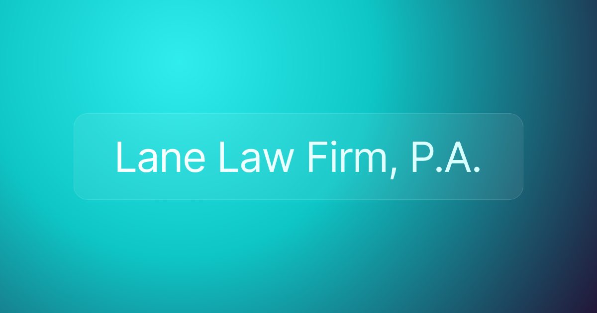 Lane Law Firm, P.A.