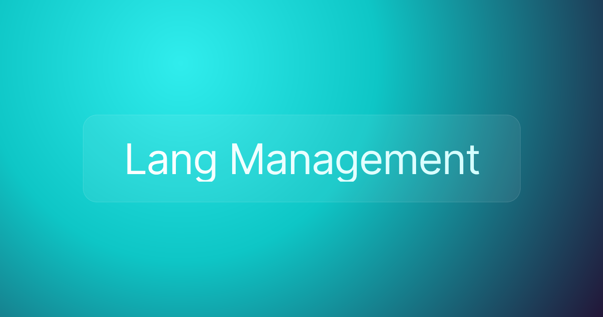 Lang Management