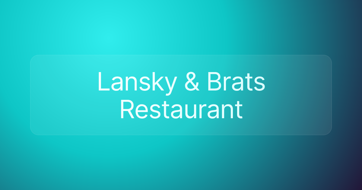 Lansky & Brats Restaurant