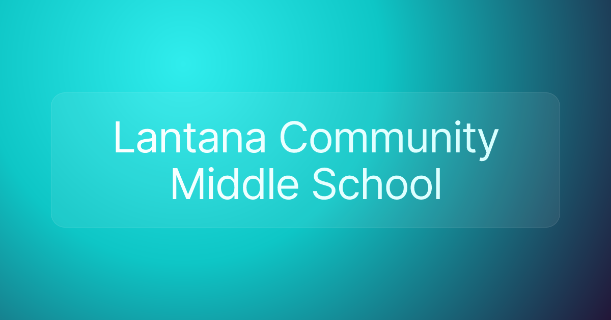 Lantana Community Middle School