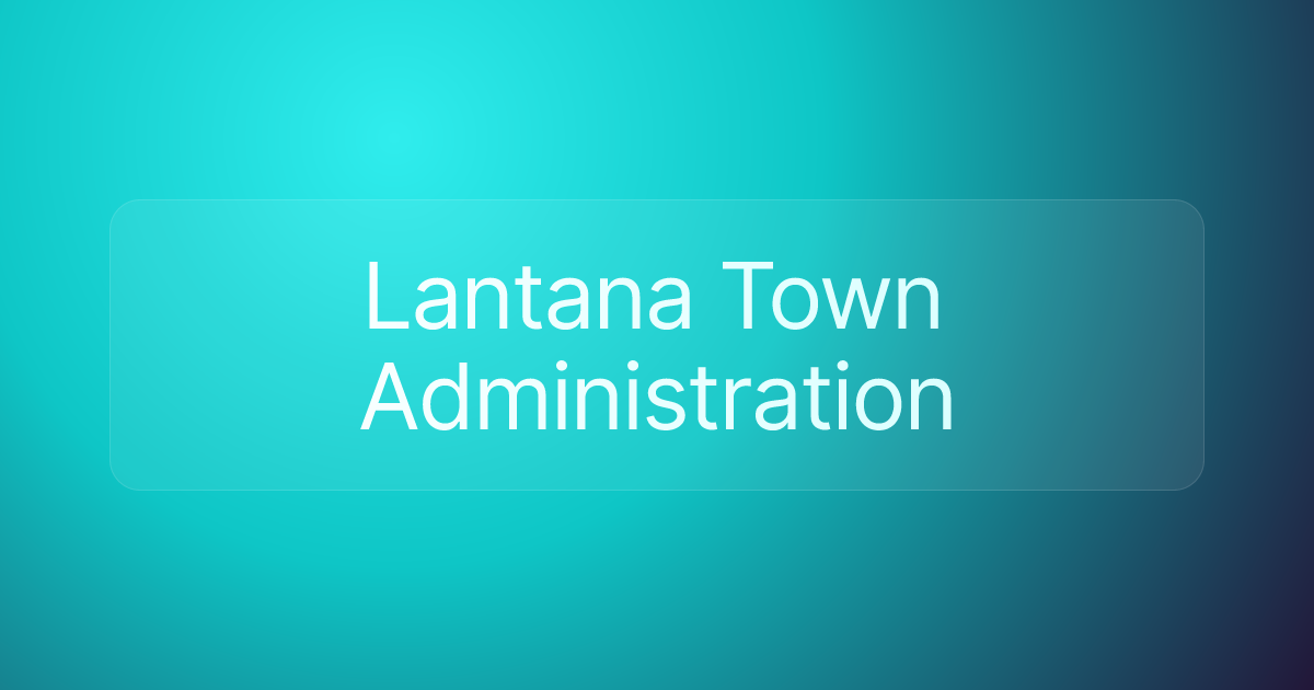 Lantana Town Administration
