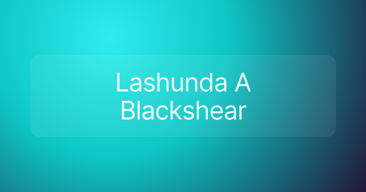 Lashunda A Blackshear