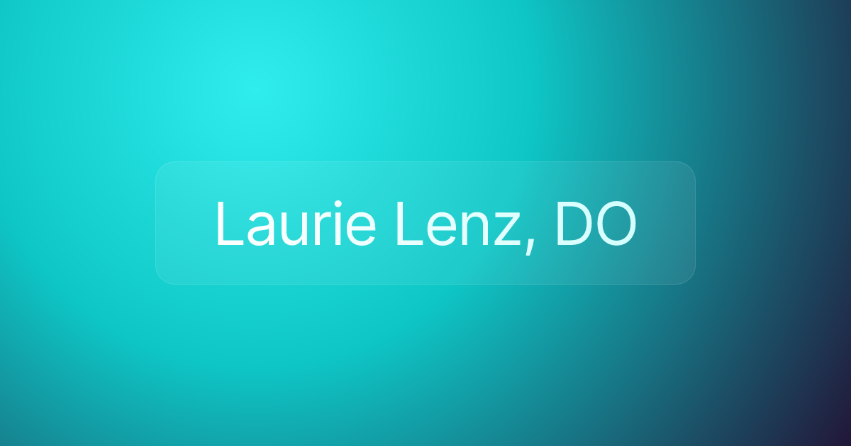 Laurie Lenz, DO
