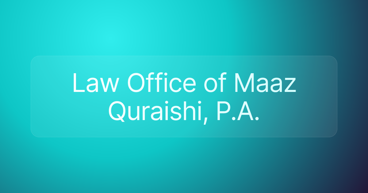 Law Office of Maaz Quraishi, P.A.
