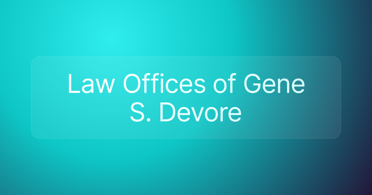 Law Offices of Gene S. Devore