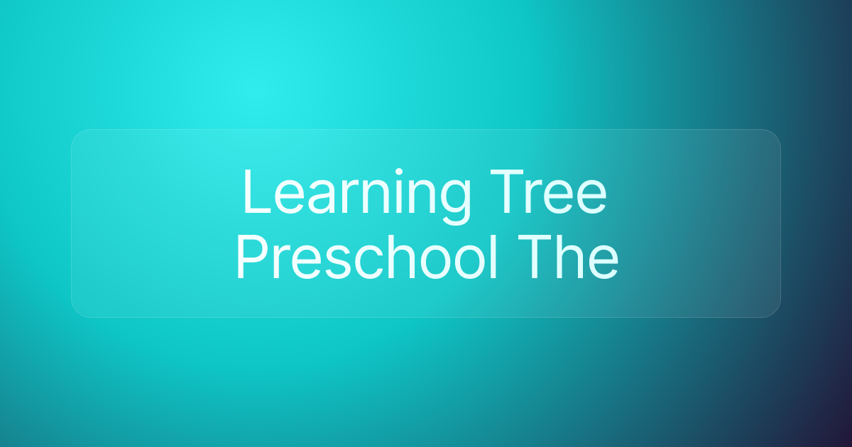 Learning Tree Preschool The