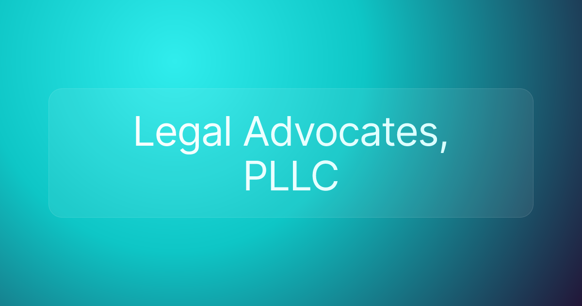 Legal Advocates, PLLC