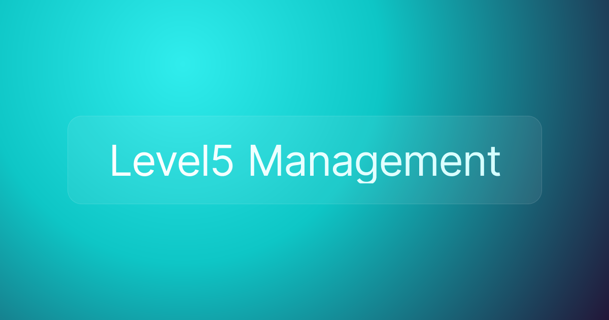 Level5 Management