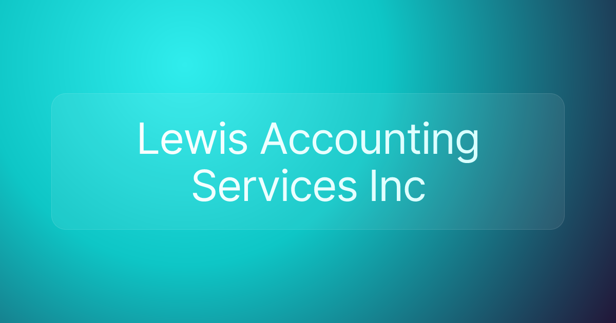 Lewis Accounting Services Inc