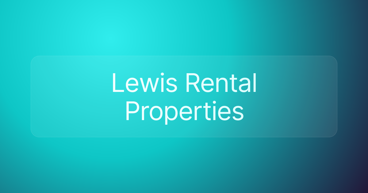 Lewis Rental Properties