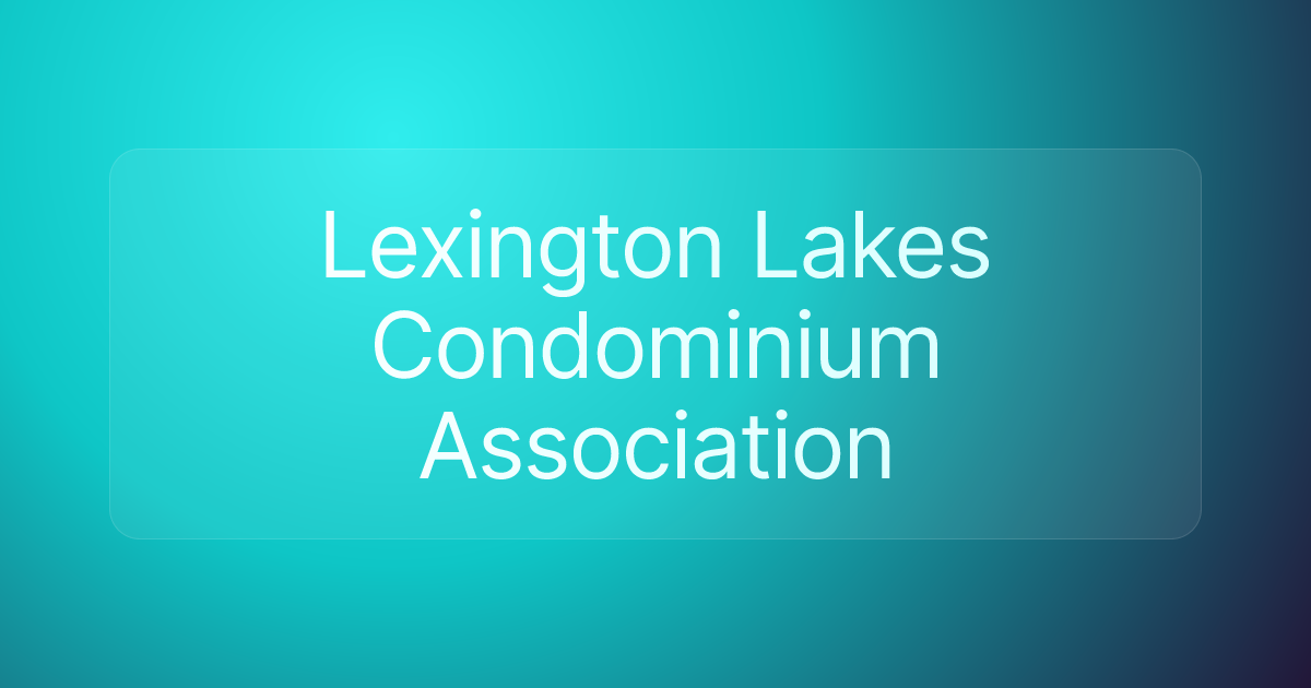 Lexington Lakes Condominium Association