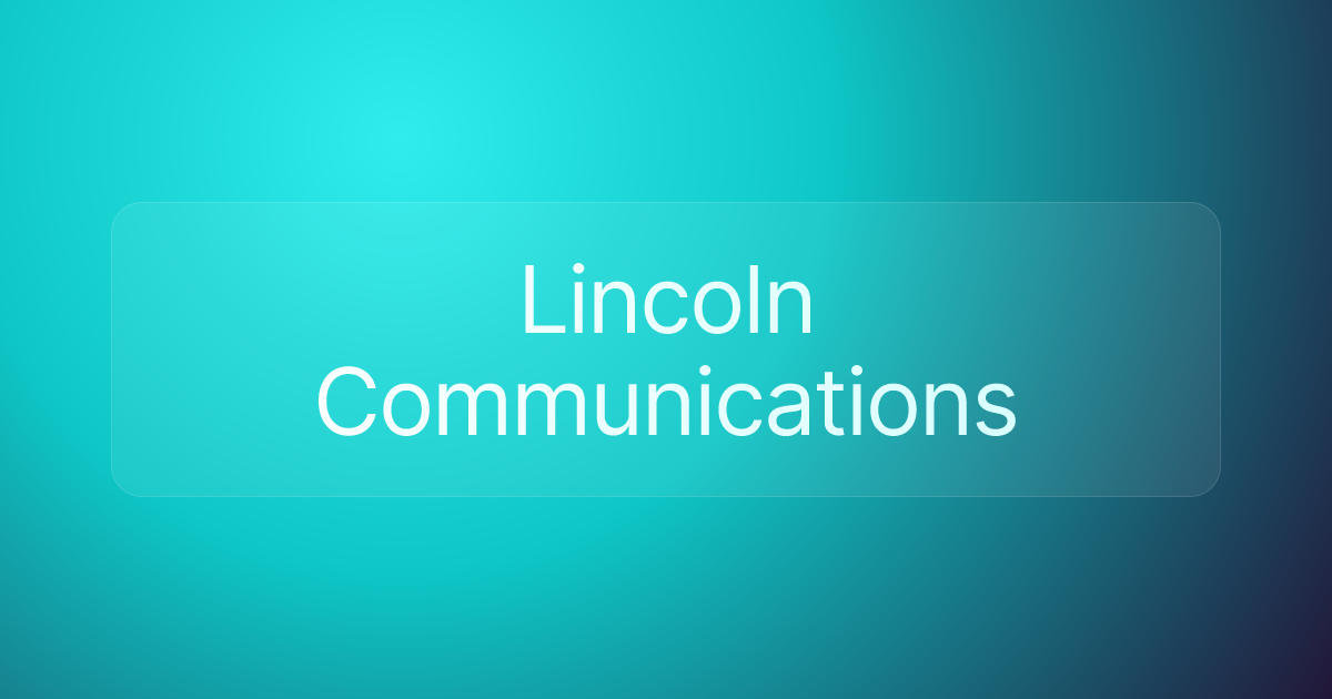 Lincoln Communications