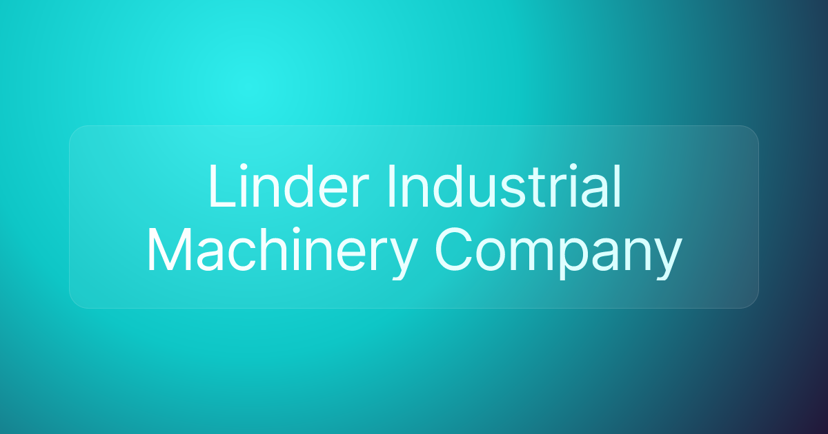 Linder Industrial Machinery Company