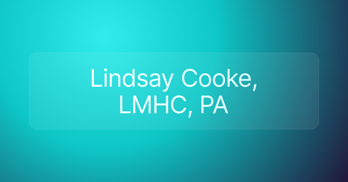 Lindsay Cooke, LMHC, PA