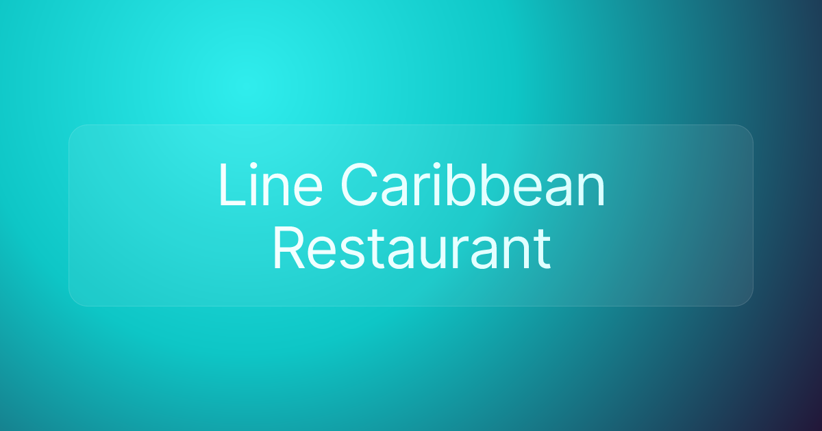 Line Caribbean Restaurant