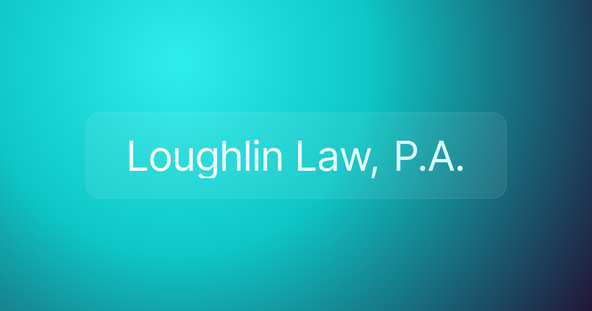 Loughlin Law, P.A.