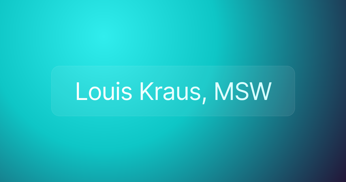 Louis Kraus, MSW