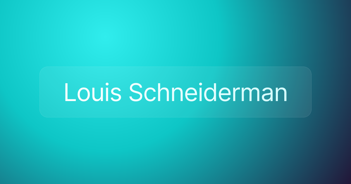 Louis Schneiderman