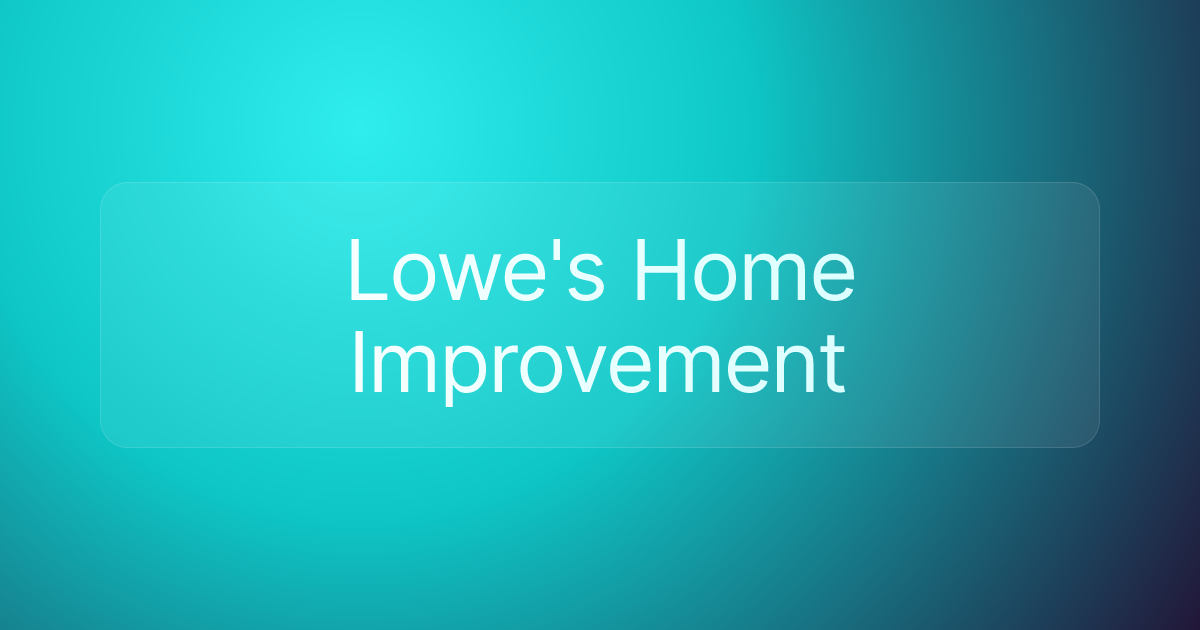 Lowe's Home Improvement