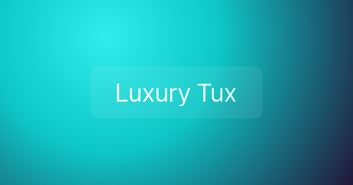 Luxury Tux