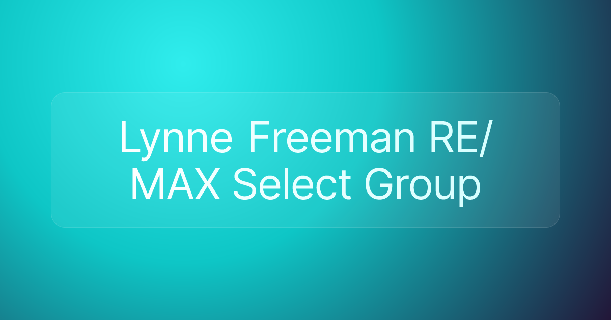 Lynne Freeman RE/MAX Select Group