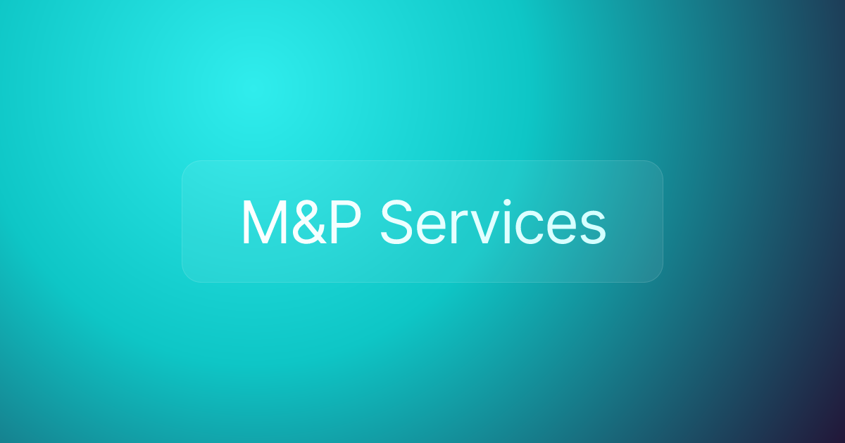 M&P Services