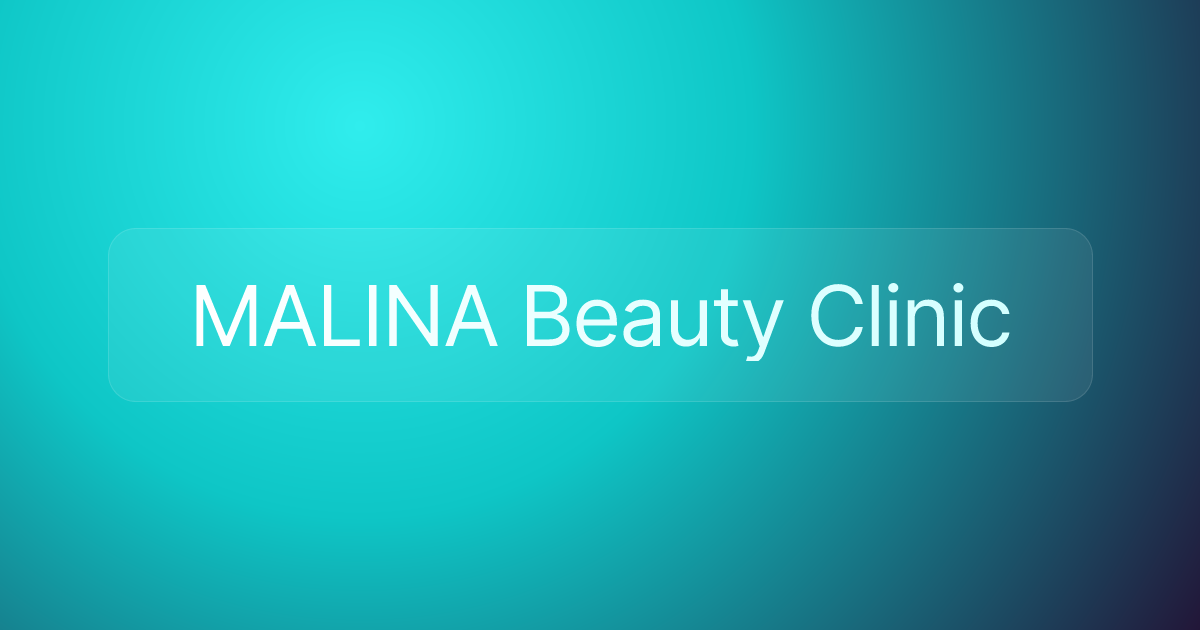 MALINA Beauty Clinic