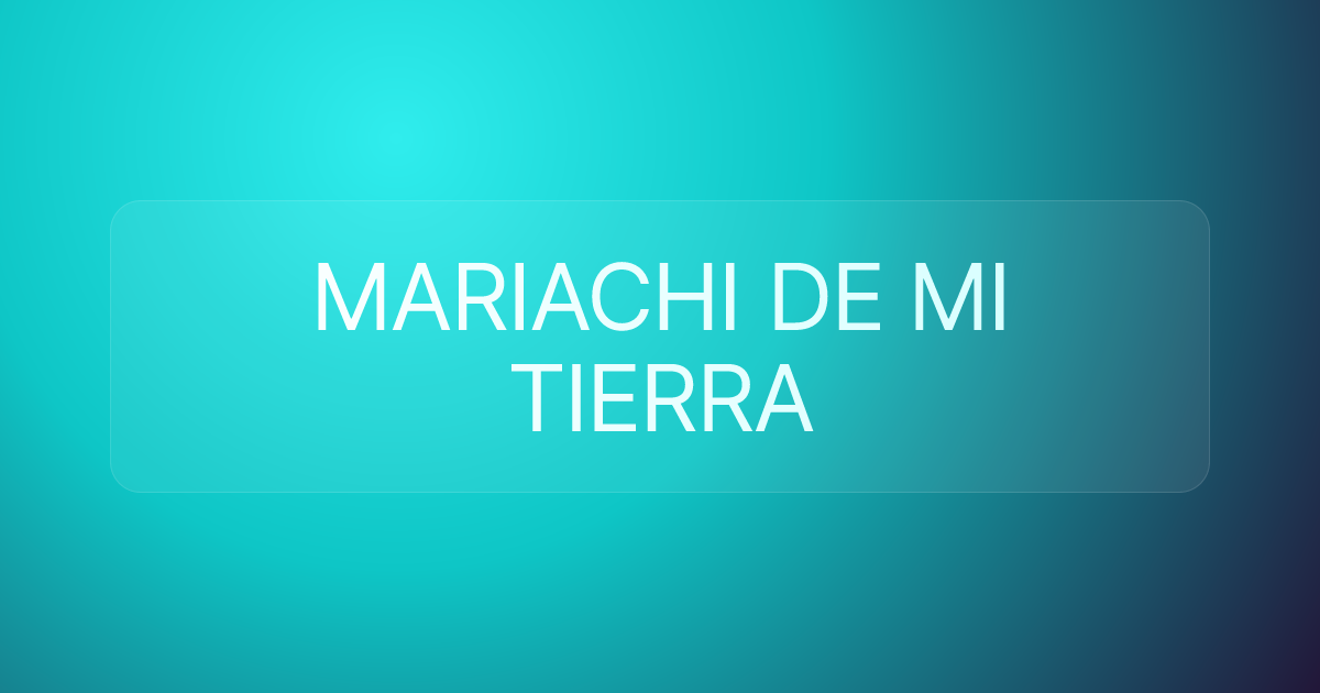 MARIACHI DE MI TIERRA