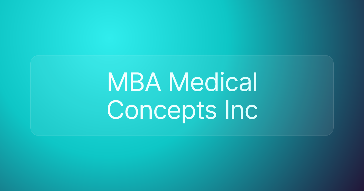 MBA Medical Concepts Inc