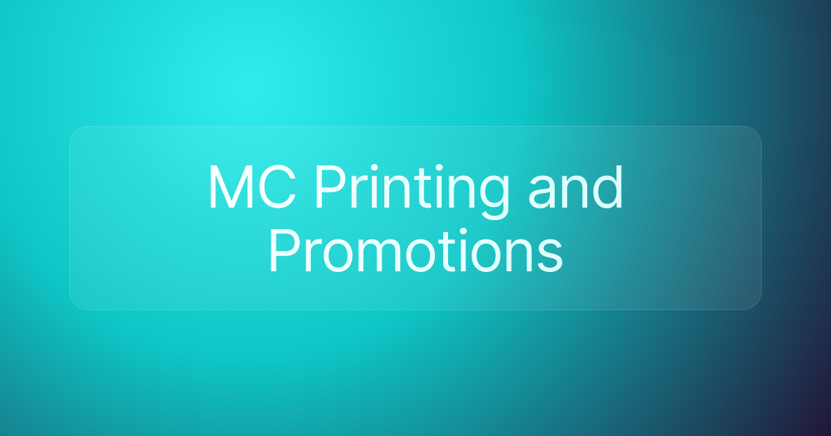 MC Printing and Promotions