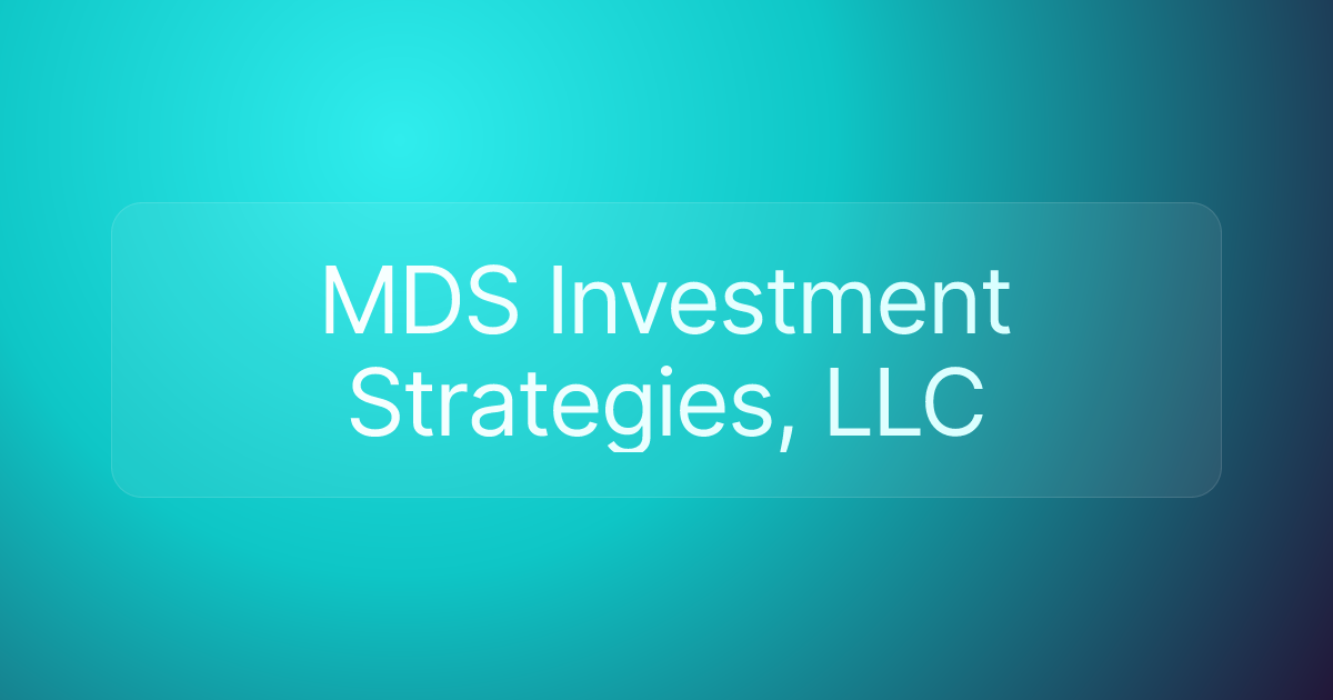 MDS Investment Strategies, LLC
