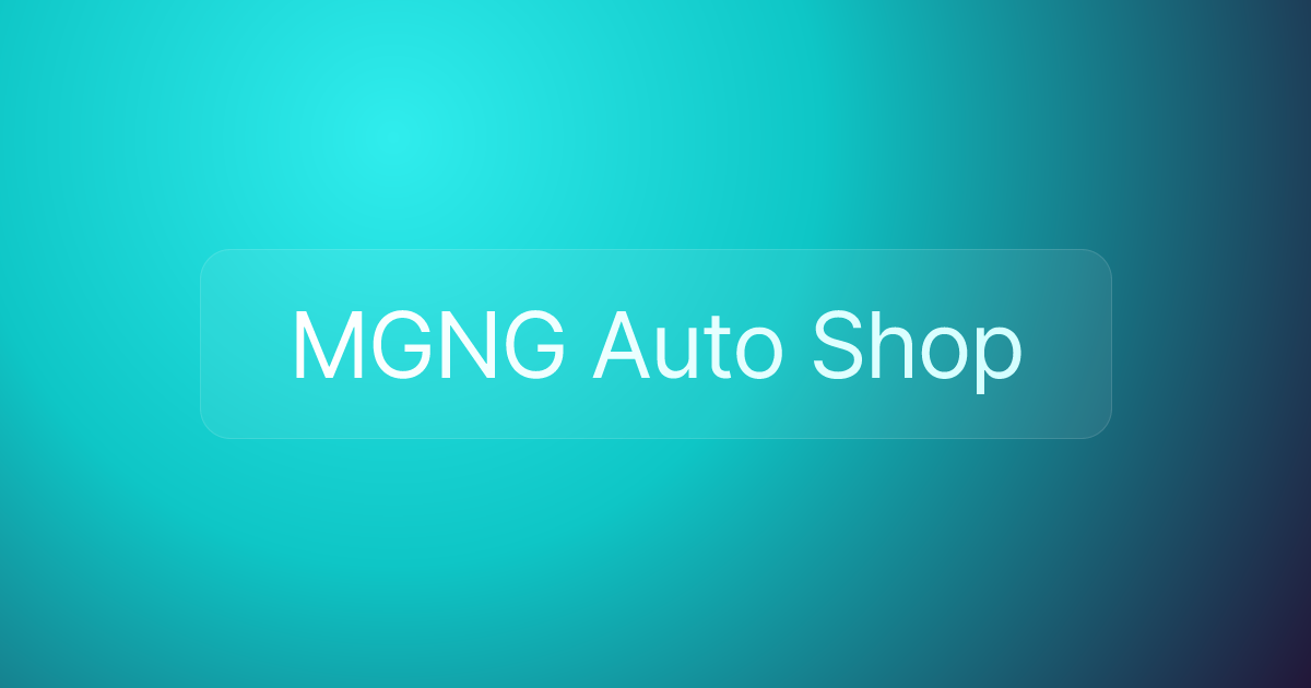 MGNG Auto Shop