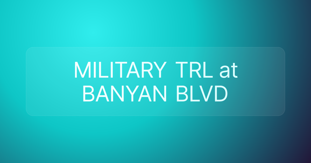 MILITARY TRL at BANYAN BLVD
