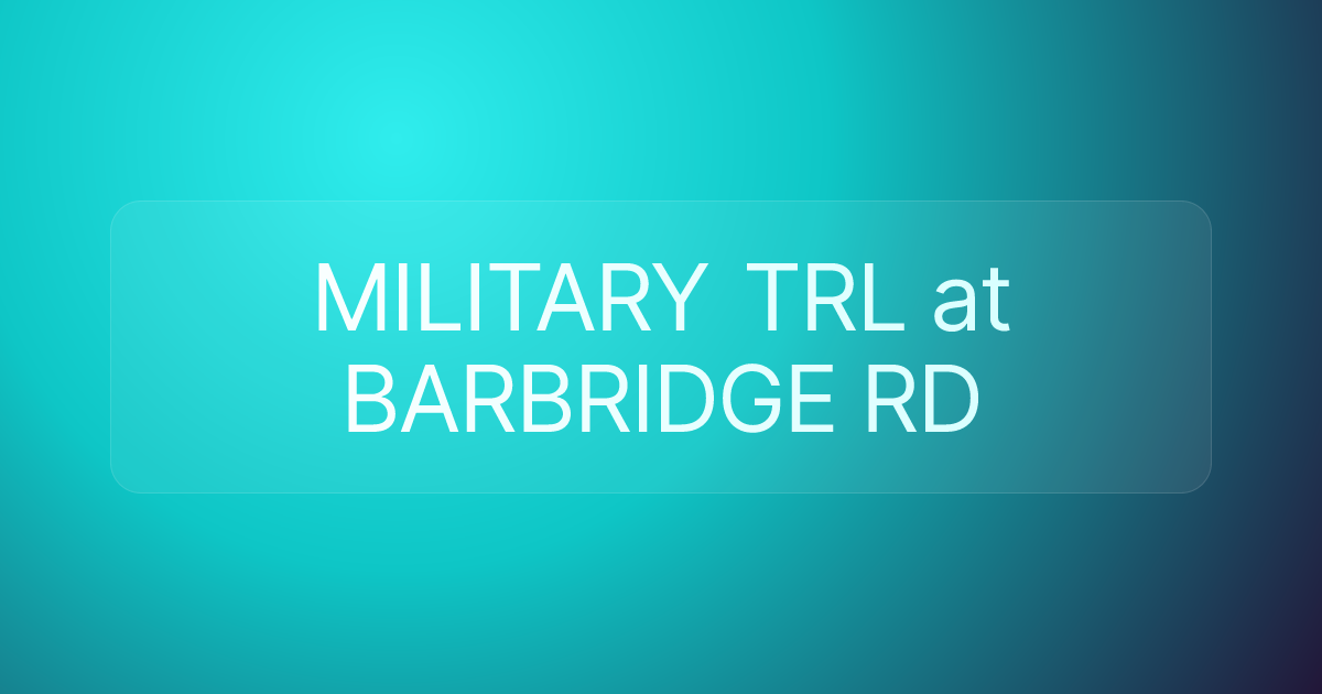 MILITARY TRL at BARBRIDGE RD