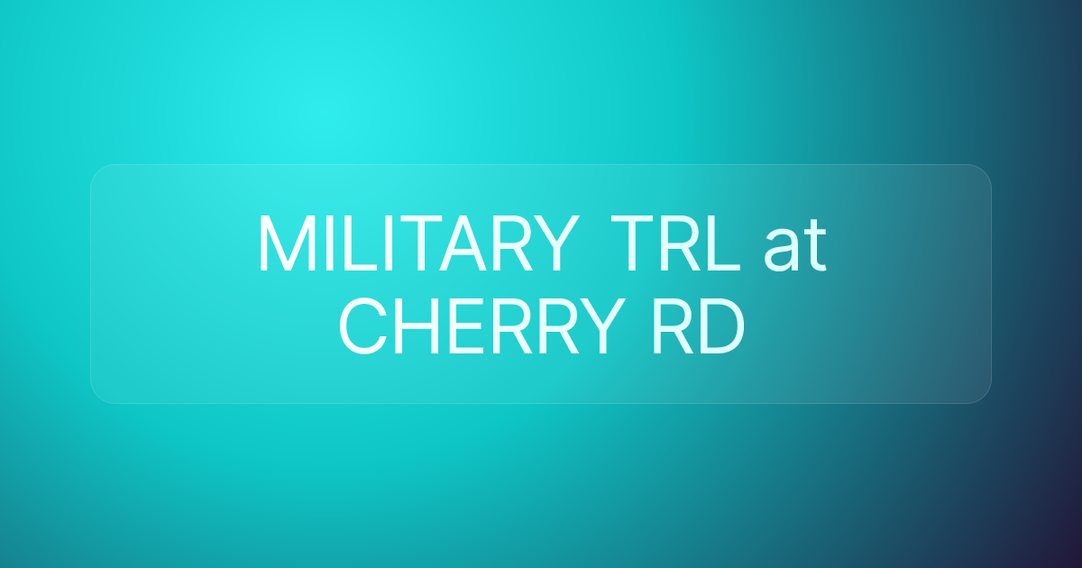 MILITARY TRL at CHERRY RD