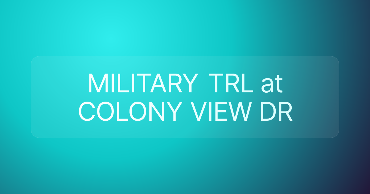 MILITARY TRL at COLONY VIEW DR