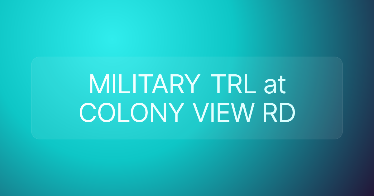 MILITARY TRL at COLONY VIEW RD